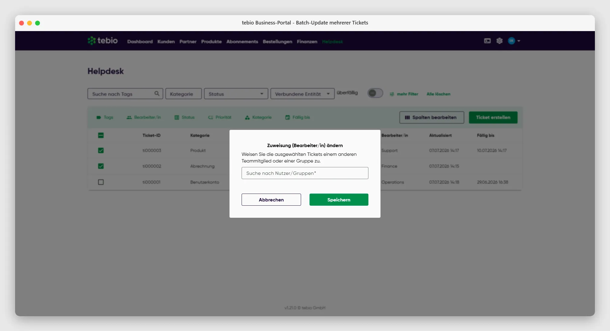 Helpdesk Batch-Update mehrerer Tickets