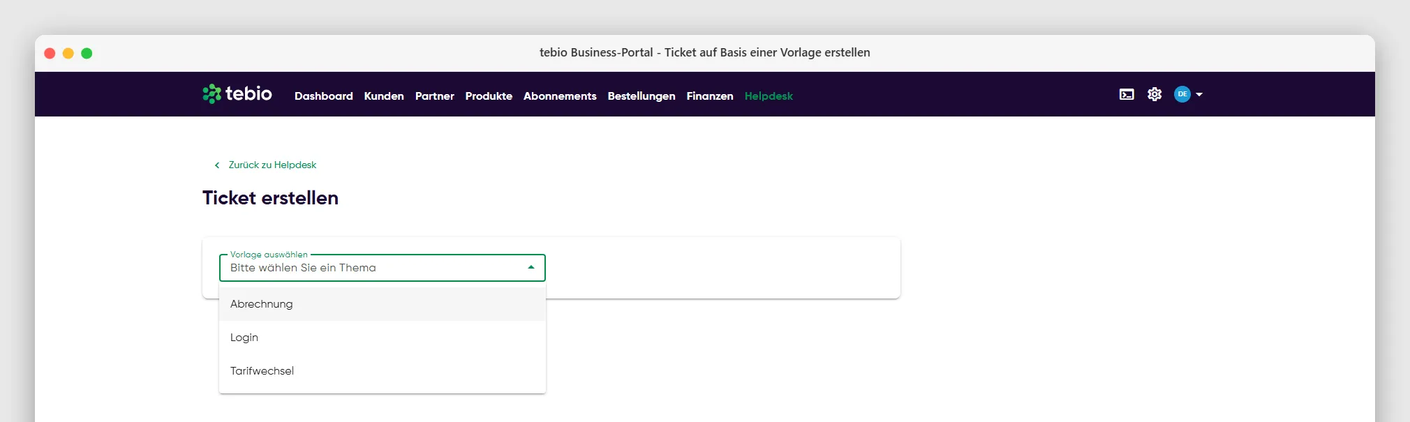 Helpdesk-Ticket auf Basis einer Vorlage erstellen